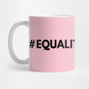 Equality Matters Mug